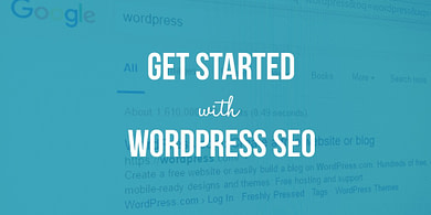 Get Started With WordPress SEO