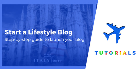How to Start a lifestyle blog